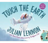 Bart Davis Julian Lennon Touch the Earth (Libro di cartone)