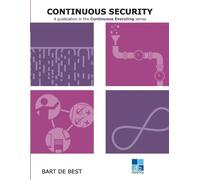 Bart de Best DevOps Continuous Security (Tascabile) Continuous Everything