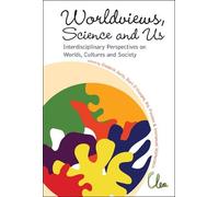 Bart D'hooghe A Worldviews, Science And Us: Interdisciplinary (Copertina rigida)