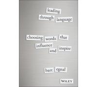 Bart Egnal Leading Through Language (Copertina rigida)