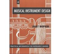 Bart Hopkin Musical Instrument Design (Tascabile)