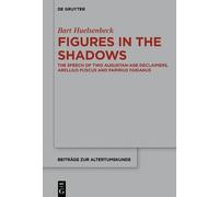 Bart Huelsenbeck Figures in the Shadows (Copertina rigida)