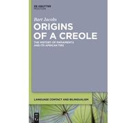 Bart Jacobs Origins of a Creole (Copertina rigida)