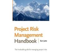Bart Jutte Project Risk Management Handbook (Tascabile)