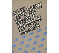 Bart Landry The New Black Middle Class (Tascabile)