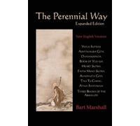 Bart Marshall Marshall, Bart The Perennial Way (Expanded Edition) (Tascabile)