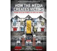 Bart P Billings How the Media Creates Victims (Tascabile)