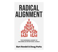 Bart Rendel Doug Parks Radical Alignment (Tascabile)