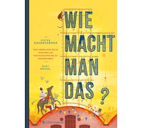 Bart Rossel Bir Wie macht man das?: Von Cornflakes bis zu Ten (Copertina rigida)
