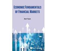 Bart Taub Economic Fundamentals Of Financial Markets (Copertina rigida)