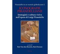 Bart Van den Bossche Pirandello in un mondo globalizzato 2 (Tascabile)