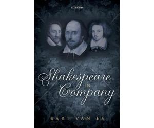 Bart van Es Shakespeare in Company (Tascabile)