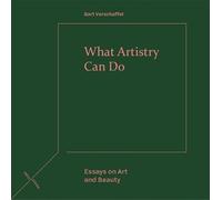 Bart Verschaffel What Artistry Can Do (Copertina rigida) Refractions