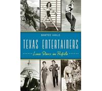 Bartee Haile Texas Entertainers (Tascabile)