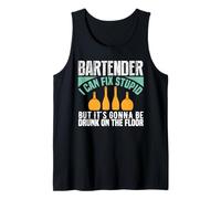 Bartender I Can Fix Stupid Funny Bartending Alcoholic Drink Canotta