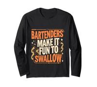 Bartenders Make It Fun To Swallow Funny Drinking Humor |- Maglia a Manica