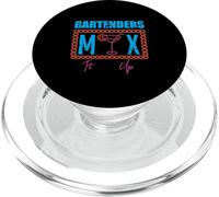 Bartenders Mix It Up Cocktail Bartender Citazione PopSockets PopGrip per MagSafe