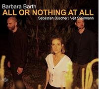 Barth,Barbara - All Or Nothing at All