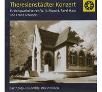 Bartholdy-Ensemble Rheinfelden - Streichquartette von W. A. Mozart, Pavel Haas und Franz Schubert