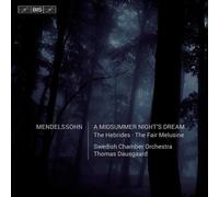 Bartholdy/ Swedish Chamber Orchestra/ Dausgaard - Midsummer