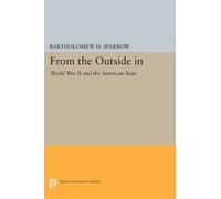 Bartholomew H. Sparrow From the Outside In (Tascabile)