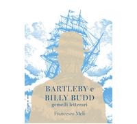 Bartleby e Billy Budd