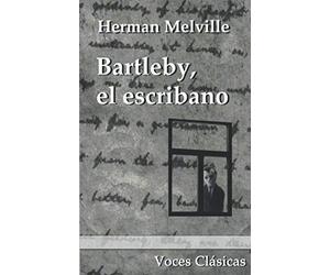 Bartleby, el escribano