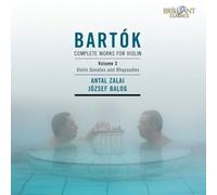 Bartok Bela - Opere Per Violino (Integrale), Vol.3: So
