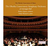 Bartok, Bela / Oberlin Orchestra / Spano, Robert - Oberlin Conservatory Symphony Orchestra At