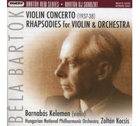 Bartok/ Kelemen/ Hungarian National Philharmonic - Violin Concerto - Rhapsodies For Violin & Orch