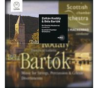 Bartok/ Kodaly/ Scottish Chamber Orchestra - Bartok & Kodaly