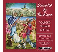 Bartok/Milhaud/Poulenc - Concertos For Two Pianos