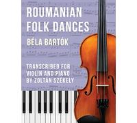 Bartók: Romanian Folk Dances (arr. for violin)