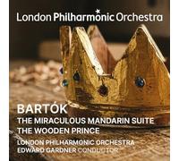 Bartok: the Miraculous Mandarin Suite and the Wooden Prince