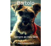 Bartolo. Sempre a meu lado.