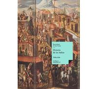 Bartolomé de Las Casas Historia de las Indias (Tascabile) Historia