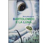 Bartolomeo e la luna
