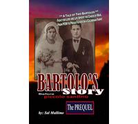 Bartolo's Story: Before Piccolo Santino