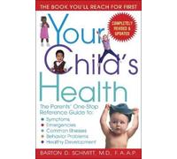 Barton D. Schmitt Your Child's Health (Tascabile)