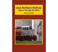 Barton Jennings Iowa Northern Railway (Tascabile)