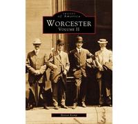 Barton Kemp Worcester, Massachusetts (Tascabile) Images of America