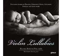 Rachel Barton Pine Violin Lullabies (CD) Album