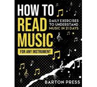 Barton Press How to Read Music for Any Instrument (Tascabile)