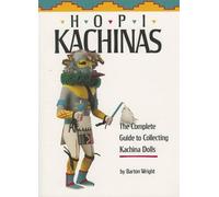 Barton Wright Hopi Kachinas (Tascabile)