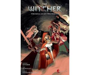 Bartosz Sztybor Miki Mon The Witcher Volume 7: The Ballad of Two Wo (Tascabile)