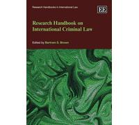 Bartram S. Brow Research Handbook on International Criminal L (Copertina rigida)