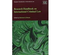Bartram S. Brown Research Handbook on International Criminal Law (Tascabile)