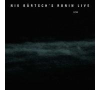 Nik Bartsch's Ronin Live (CD) Album