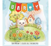 BartyMeow: e i colori dell'arcobaleno