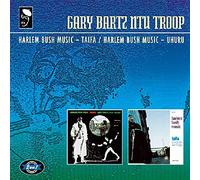 Bartz Gary - Harlem Bush Music
